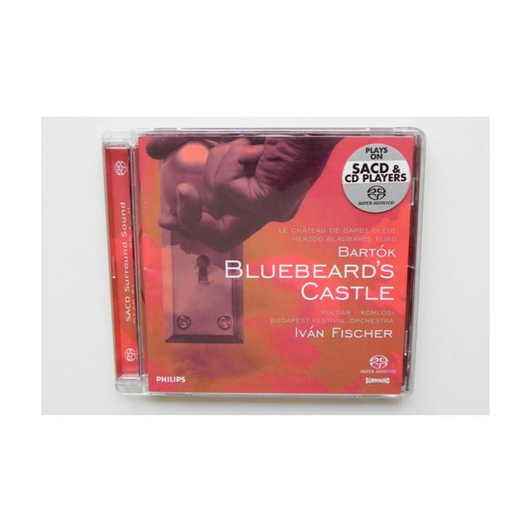 Bartok: Bluebeard's Castle / Budapest Festival Orchestra  - I. Fischer  --  SACD Ibrido - Made in EU 
