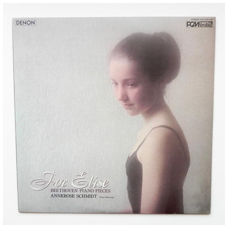 For Elise - Beethoven piano pieces / Annerose Schmidt, piano  --  LP 33 rpm  -  Made in Japan by DENON - OX-7221-ND - OPEN LP 
