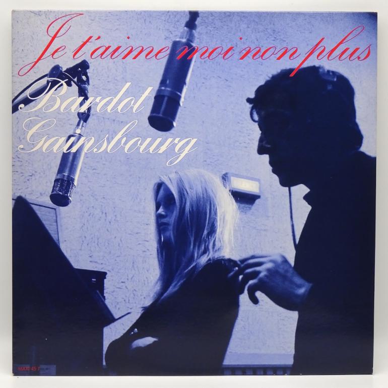 Je T'aime Moi Non Plus / Bardot, Gainsbourg --  LP 45 rpm 12" - Made in FRANCE 1986 - PHILIPS  RECORDS – 884 840.1 - OPEN LP