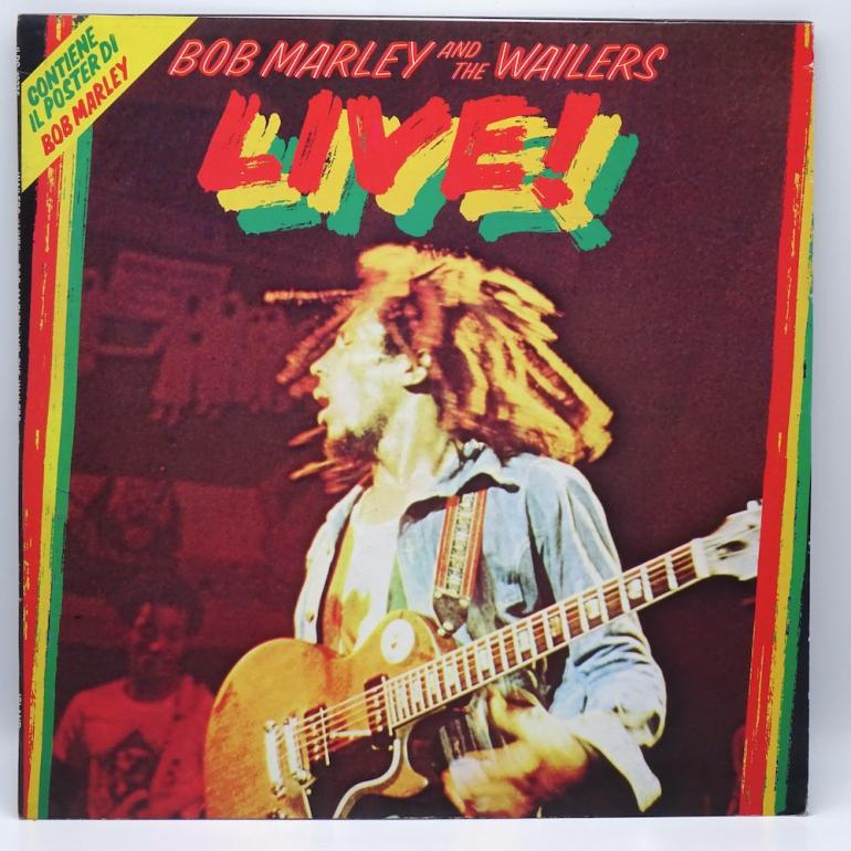 Bob Marley & The Wailers  Live! / Bob Marley & The Wailers -- LP 33 giri - Made in ITALY 1975 - ISLAND RECORDS – ILPS 19376 - No Poster - LP APERTO