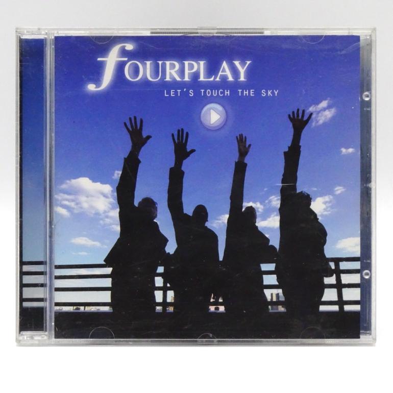 Let' s Touch The Sky  / Fourplay -  CD - Made in EU 2010  -  HEADS UP INTERNATIONAL  HUI - 32030 - 02  - OPEN CD