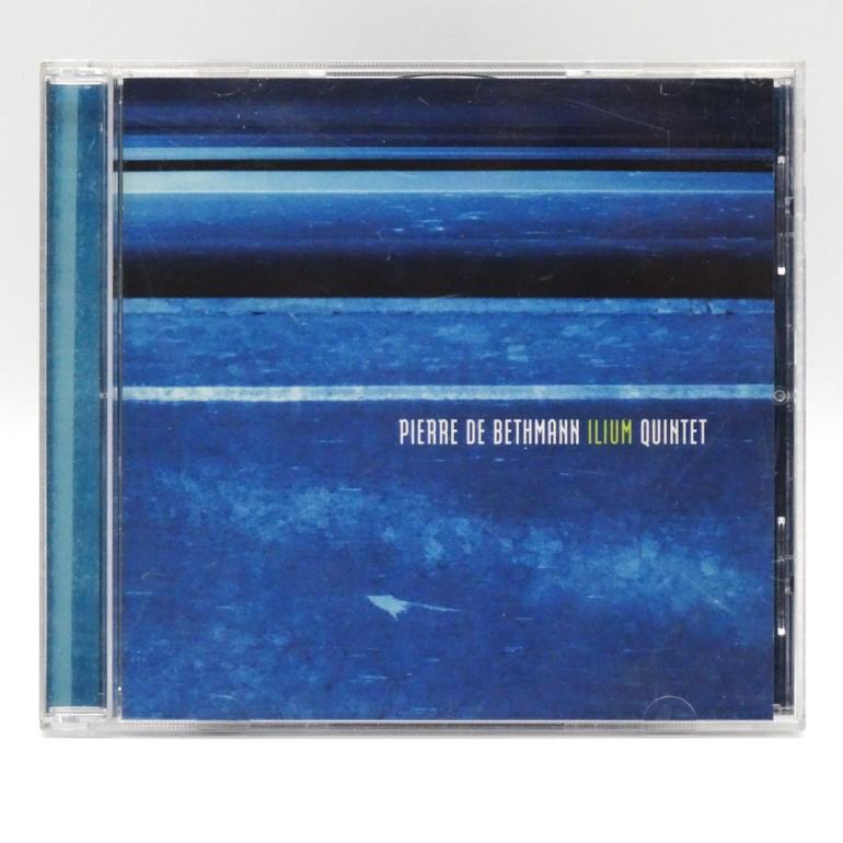 Ilium / Pierre De Bethmann Quintet  -  CD - Made in CANADA  2003  -  EFFENDI RECORDS FND032 - OPEN CD