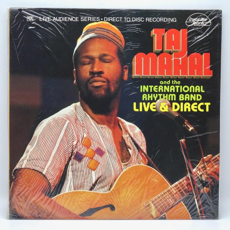 Taj Mahal and the International Rhythm Band LIVE & DIRECT / Taj Mahal - The International Rhythm Band -- LP 33 rpm - Made in USA 1979 - CRYSTAL CLEAR RECORDS - CCX-5011 - SEALED LP - DIRECT TO DISC