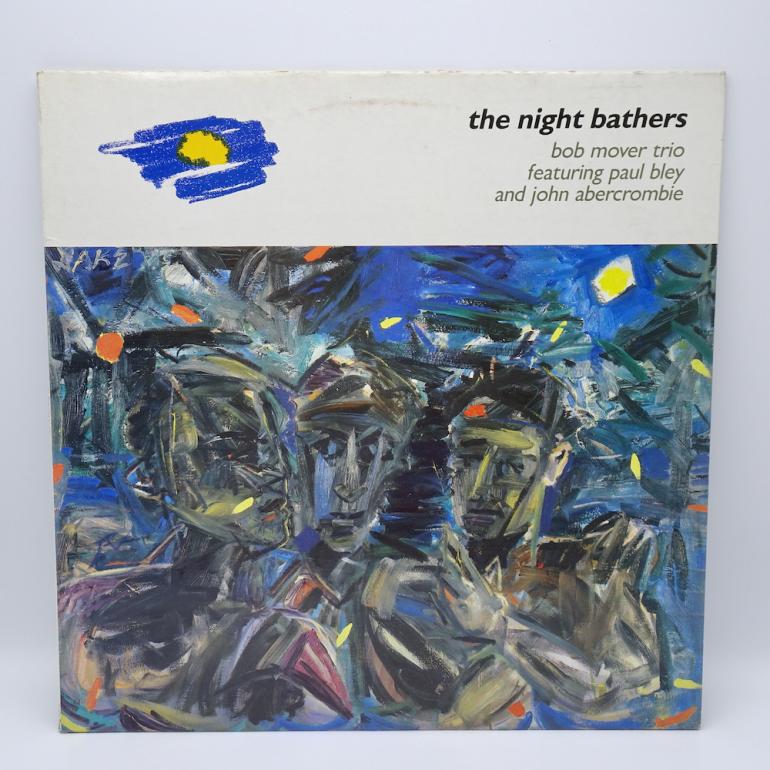 The Night Bathers / Bob Mover Trio featuring Paul Bley and John Abercrombie