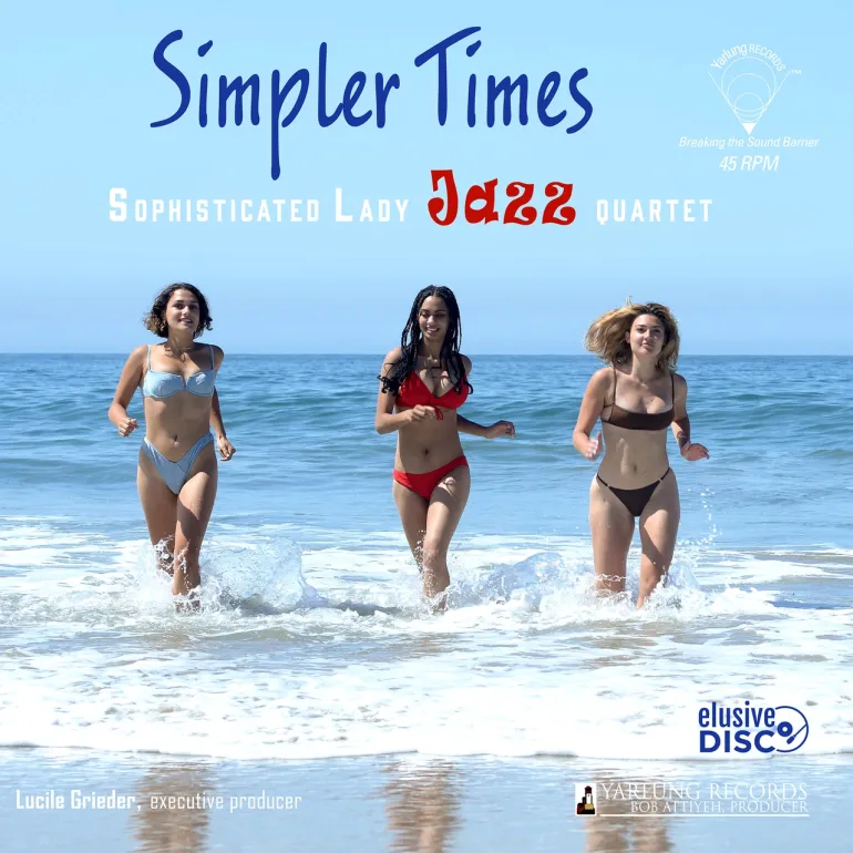 The Sophisticated Lady Jazz Quartet - Simpler Times  --  LP 45 giri 180 gr. - Yarlung Records - SEALED