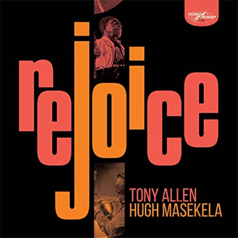 Tony Allen & Hugh Masekela - Rejoice  --  Special Edition Double LP 33 giri 180 gr. - World Circuit - SEALED