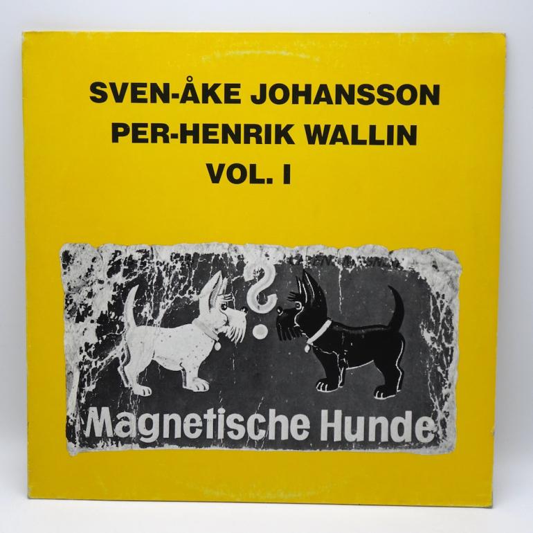Magnetische Hunde  VOL. 1 / Sven-ake Johansson - Per-Henrik Wallin