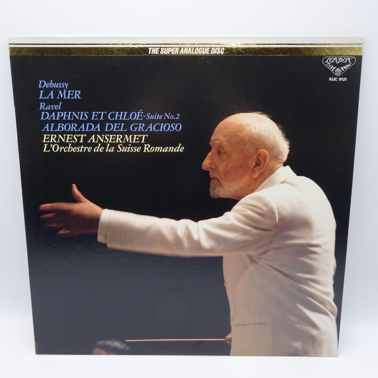 Debussy LA MER Ravel DAPHNE ET CHLOE- SUITE NO. 2, ALBORADA DEL GRACIOSO / L'Orchestre  de la Suisse Romande Cond. Ansermet