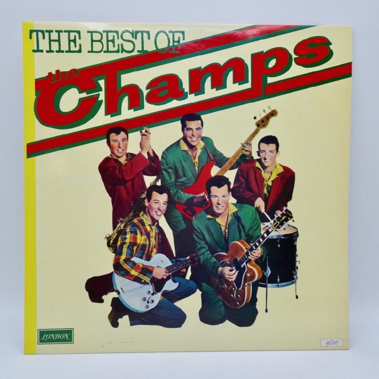 The Best of the Champs / The Champs  --  LP 33 rpm - Made in ITALY 1977 - LONDON RECORDS - ZGHI 141 - OPEN LP
