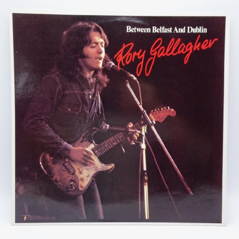 Between Belfast And Dublin  / Rory Gallagher  --   LP 33 rpm  - Made in UK 1980 - PICKWICK RECORDS - U/80043 - OPEN LP