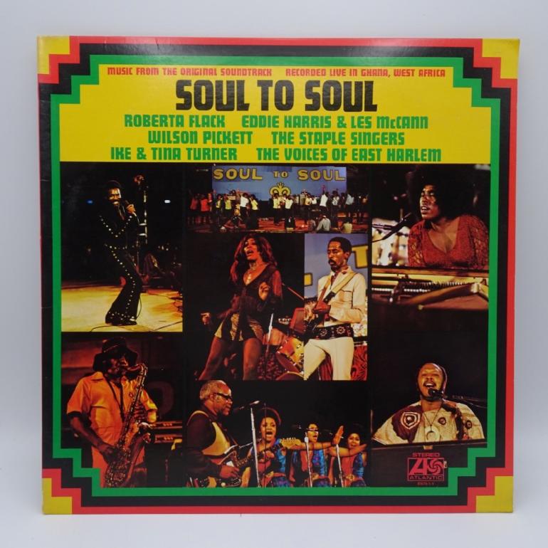 Soul to Soul / Various Artists   --   LP 33 rpm - Made in USA  - ATLANTIC RECORDS - 7 81674-1-Y - OPEN LP