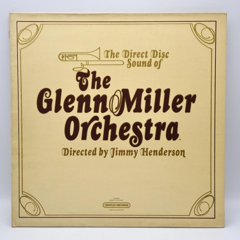 The Glenn Miller Orchestra / The Glenn Miller Orchestra Cond. J. Henderson  --  LP 33 rpm  - Made in USA 1978 - CENTURY RECORDS - CRDD 1020 - OPEN LP - LIMITED EDITION -DIRECT TO DISC