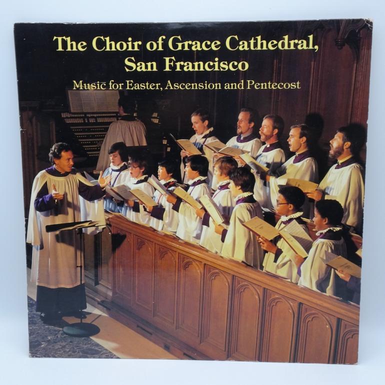 Music for Easter, Ascension and Pentecost / The Choir of Grace Cathedral, San Francisco  --  LP 33 rpm - Made in USA 1979 - WATER LILY ACOUSTICS - W-805 - OPEN LP