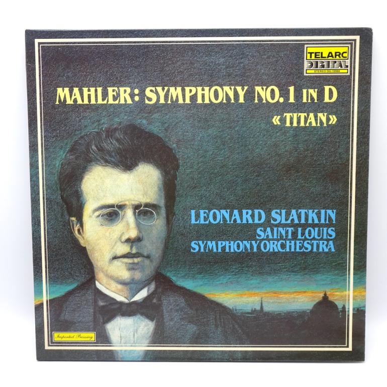 Mahler SYMPHONY NO. 1 IN D /  Saint Louis Symphony Orchestra Cond. L. Slatkin --   LP 33 rpm - Made in USA/GERMANY 1981 - TELARC RECORDS - DG-10066 - OPEN LP