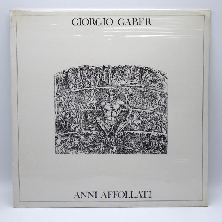 Anni affollati / Giorgio Gaber  --  LP 33 rpm - Made in ITALY 1981  -  CAROSELLO RECORDS  - CLN 25094 - SEALED LP