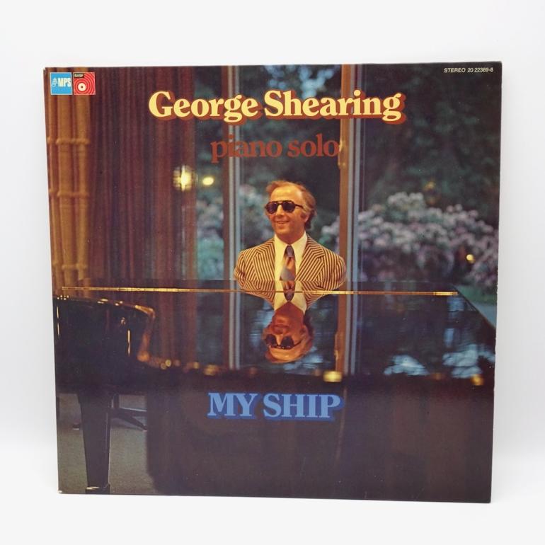 My Ship / George Shearing piano solo  --   LP 33 rpm -  Made in GERMANY  1975 - MPS RECORDS - 20 22369-8 - OPEN LP