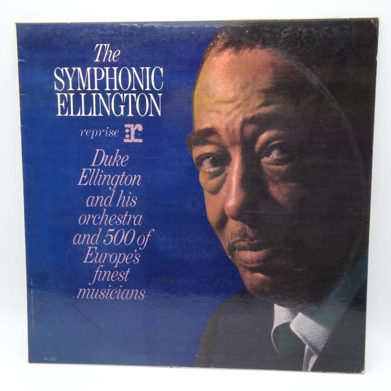 The Symphonic Ellington /  Duke Ellington and his orchestra and 500  of Europe's finest musicians  --   LP 33 rpm - Made in ITALY 1964  - REPRISE RECORDS - RI 6097 - OPEN LP