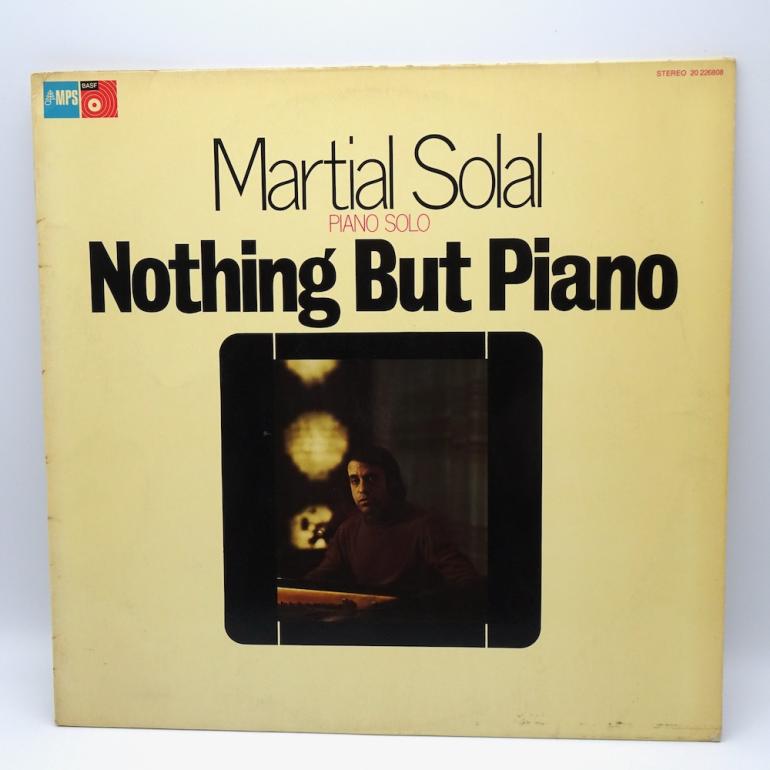 Nothing But Piano / Martial Solal Piano Solo   --   LP 33 rpm -  Made in GERMANY  1976 - MPS RECORDS - 20 226808 - OPEN LP