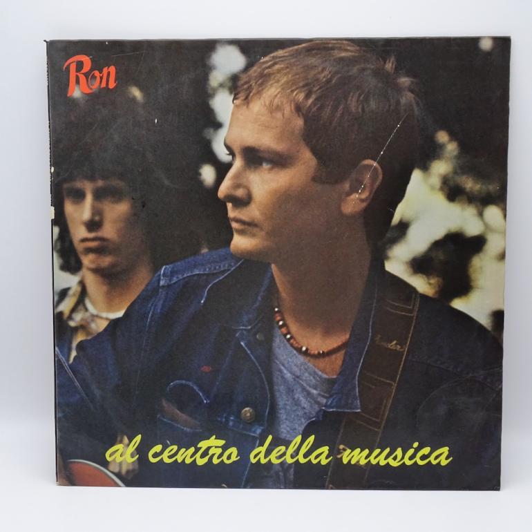 Al centro della musica / Ron  --  LP 33 giri - Made in Italy  1981 - SPAGHETTI RECORDS  - LP APERTO (Ascoltato parecchio)