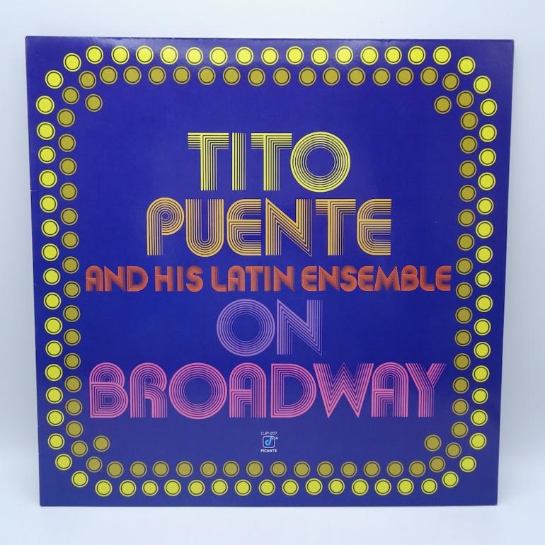 On Broadway / Tito Puente and his Latin ensemble --  LP 33 giri - Made in GERMANY 1983 - CONCORD JAZZ PICANTE RECORDS - LP APERTO