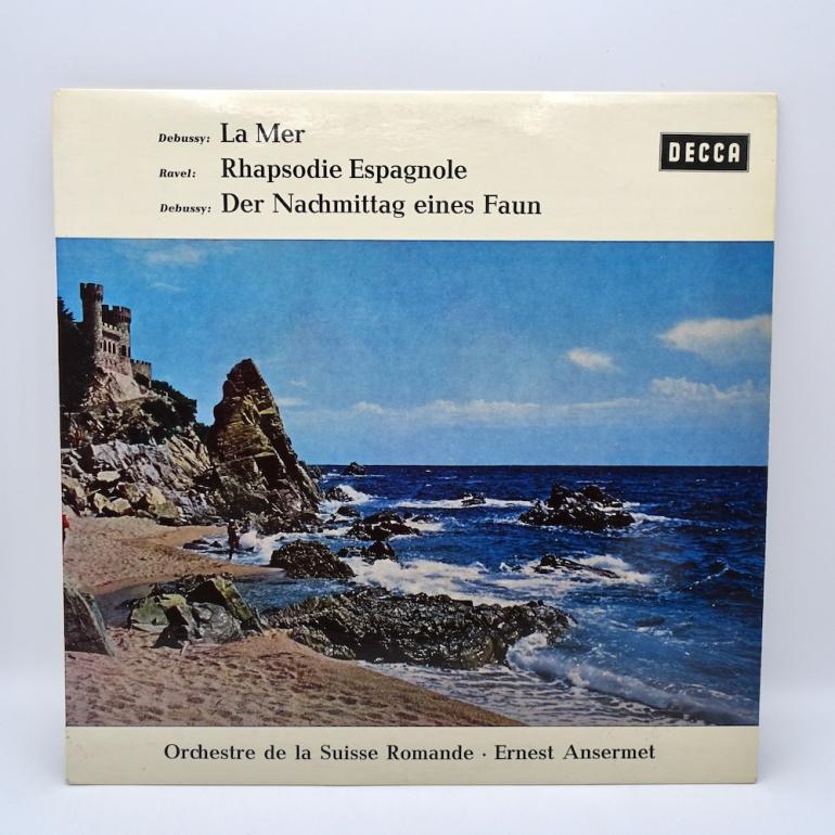 La Mer - Rhapsodie Espagnole - Der Nachmittag eines Faun / Orchestre de la Suisse Romande Cond. Ansermet  --  LP 33 rpm -  Made in GERMANY - DECCA RECORDS - SXL 2061 - OPEN LP