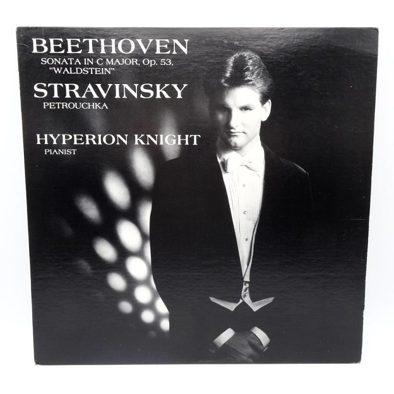 Beethoven "WALDSTEIN" - Stravinsky PETROUCHKA / Hyperion Knight. piano  --   LP 33 rpm  - Made in USA  1983 - WILSON AUDIO - W-8313 - OPEN LP