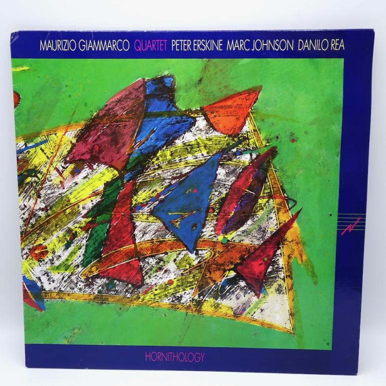 Hornithology / Maurizio Giammarco Quartet    --  LP 33 rpm - Made in ITALY  1988 - GALA RECORDS -  GLLP 91023 - OPEN LP