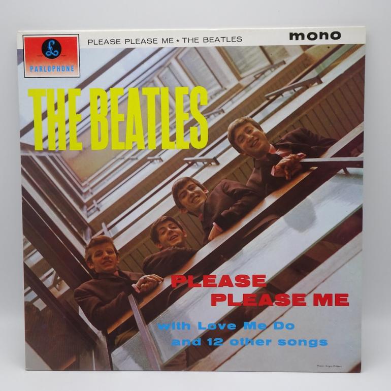 Please Please Me  / The Beatles  --  LP 33 rpm- Made in UK- PARLOPHONE RECORDS - PMC 1202 - OPEN LP