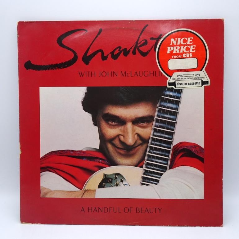 Shakti - A Handful of Beauty  /  John McLaughlin  --   LP 33 giri  -  Made in  HOLLAND 1986   -  CBS  RECORDS  -   LP APERTO