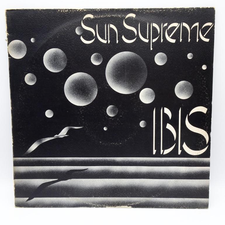 Sun Supreme / Ibis --  LP 33 rpm  - Made in  ITALY 1974 - POLYDOR RECORDS - 2448 022 L  - OPEN LP - FIRST PRESSING