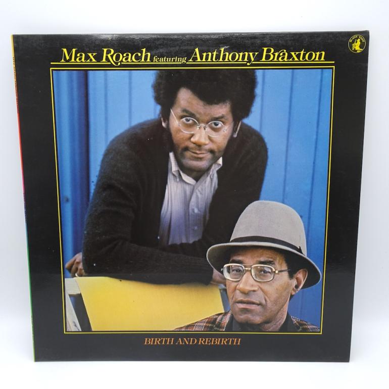 Birth And Rebirth / Max Roach, Anthony Braxton --  LP 33 rpm  -  Made in  ITALY 1978 -  BLACK  SAINT RECORDS -  BSR 0024 -  OPEN LP