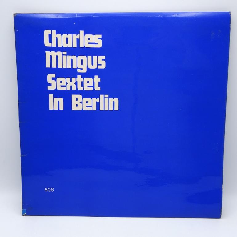 The Charles Mingus Sextet In Berlin 1970 / Charles Mingus  --   LP 33 rpm  - Made in UK - BEPPO RECORDS  - 508 - UNOFFICIAL -  OPEN LP