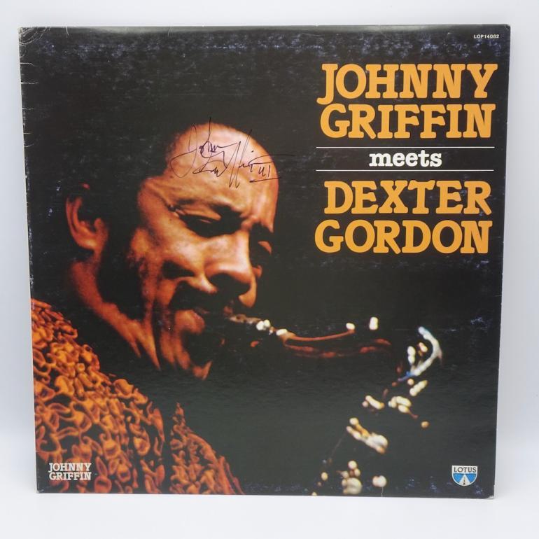 Johnny Griffin meets Dexter Gordon / Johnny Griffin - Dexter Gordon --  LP 33 rpm -  Made in ITALY 1984 -  LOTUS RECORDS - LOP 14082 - OPEN LP  - AUTOGRAPHED