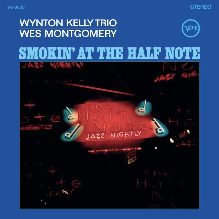 Wynton Kelly Trio & Wes Montgomery - Smokin' at the Half Note  --  LP 33 giri 180 gr - Verve Acoustic Sounds Series - Made in USA - SIGILLATO