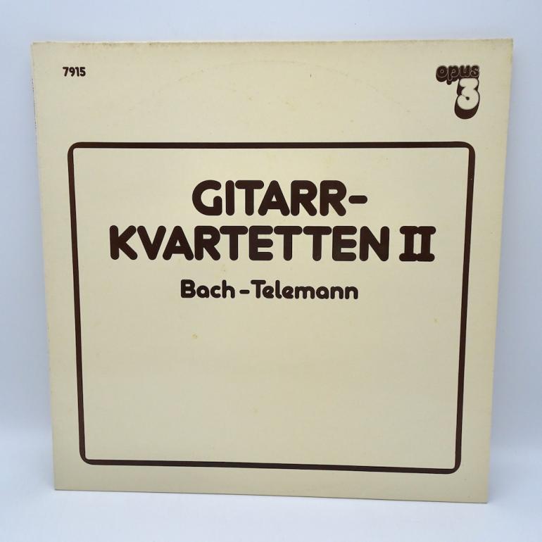 Bach - Telemann / Gitarr-Kvartetten II -- LP 33 giri - Made in SWEDEN 1980 - OPUS 3 RECORDS - LP APERTO