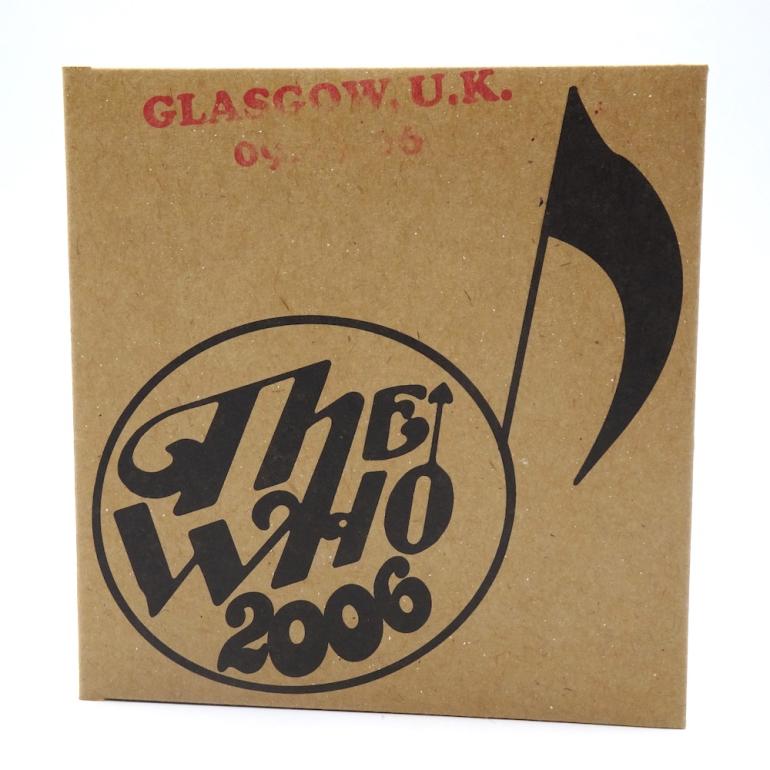 The Who 2006 - European Tour   (Glasgow, U.K. 09.07.2006) / The Who  --  Double CD -  Made in EUROPE 2006  - THE MUSIC RECORDS - OPEN CD