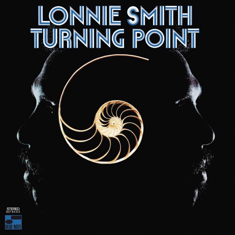Lonnie Smith - Turning Point  -- LP 33 rpm 180 gr. - Blue Note Classic Vinyl Series - Made in USA/EU - SEALED