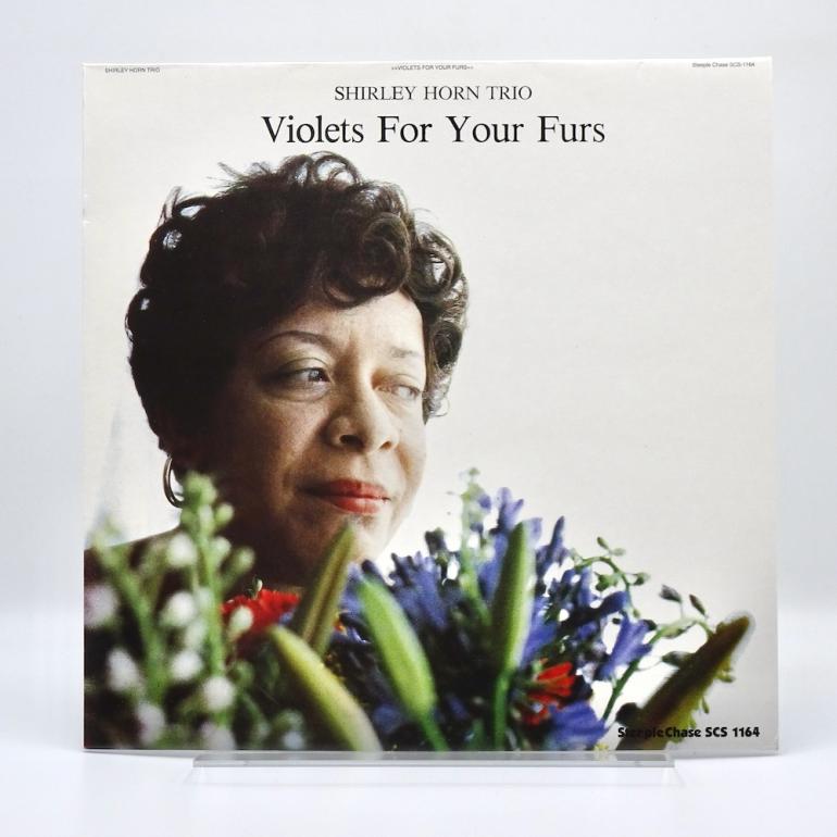 Violets For Your Furs / Shirley Horn Trio  --  LP 33 rpm 180 gr. - Made in EUROPE 2018 - STEEPLE CHASE RECORDS - SCS 1164 - OPEN LP