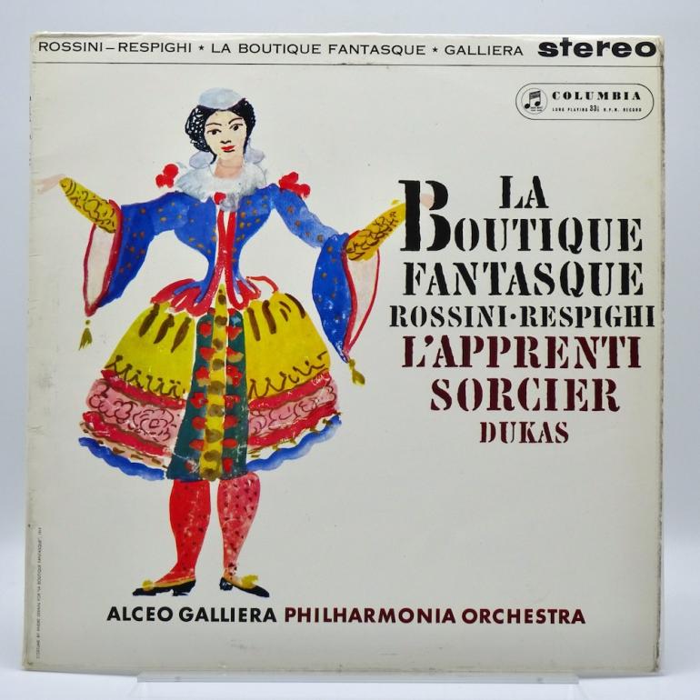 Rossini-Respighi LA BOUTIQUE FANTASQUE, etc / Philharmonia Orchestra Cond. Galliera -- LP 33 rpm - Made in UK 1961 - Columbia SAX 2419 - B/S label - ED1/ES1 - Flipback Laminated Cover - OPEN LP