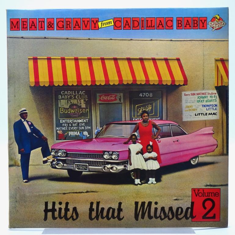 Hits That Missed  Vol. 2 / Meat & Gravy From Cadillac Baby  --  LP 33 rpm - Made in UK 1978 - Red Lightnin' – RL 0020 - OPEN LP