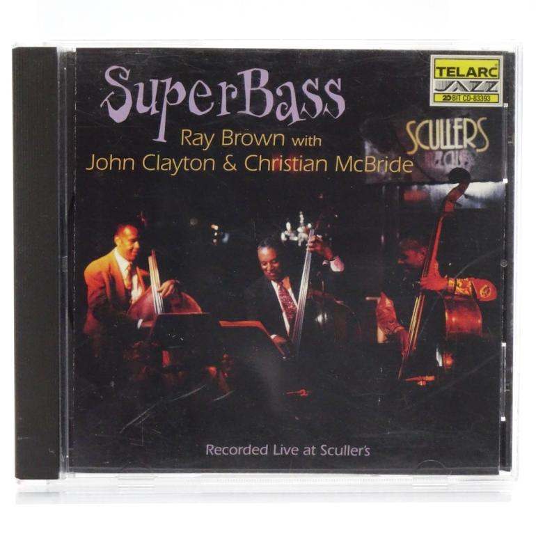 SuperBass / Ray Brown - J. Clayton - C. McBride  --  CD - Made in USA 1997 - TELARC - CD-83393 - OPEN CD
