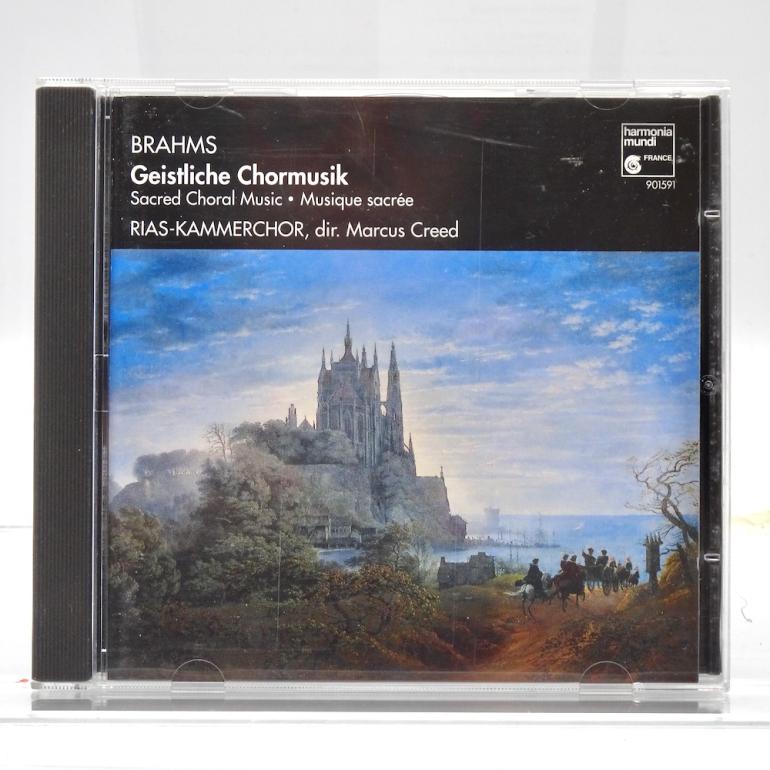 Brahms GEISTLICHE CHORMUSIK (Sacred Choral Music) / Rias-Kammerchor, Cond. Marcus Creed  --  CD - Made in GERMANY  1996 - HARMONIA MUNDI - HMC 901591 - OPEN CD