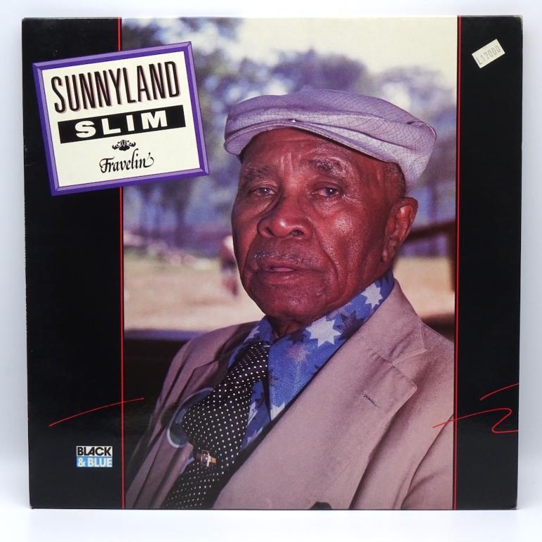 Travelin' / Sunnyland Slim  --  LP 33 rpm - Made in FRANCE 1987 - Black And Blue Records – 33.743 - OPEN LP