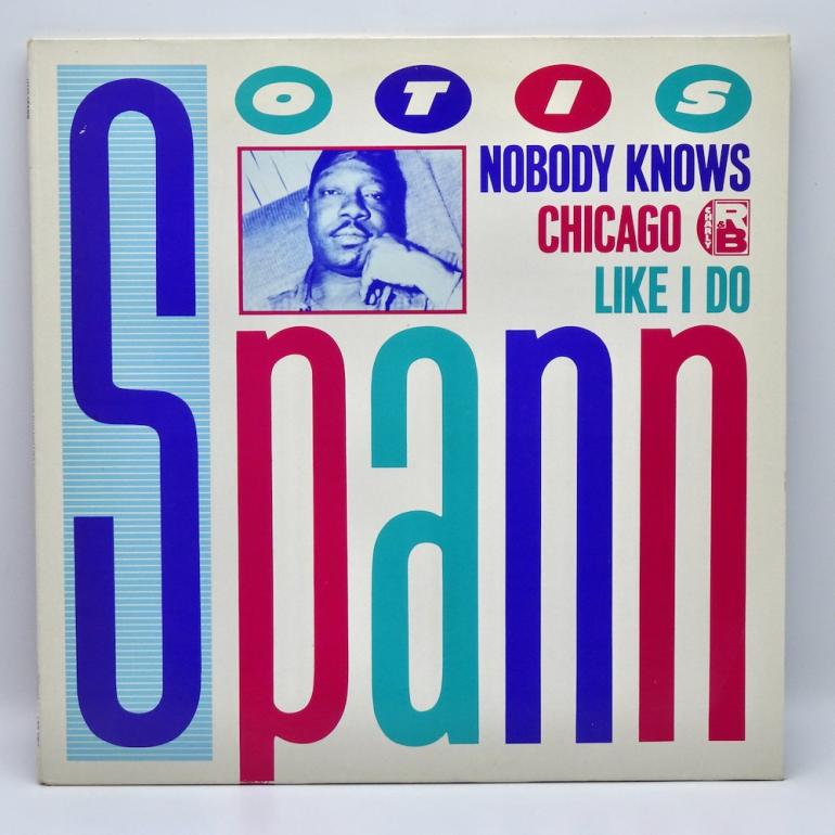 Nobody knows Chicago like I do / Otis Spann   --  LP 33 giri - Made in  EUROPE 1983 -  CHARLY  RECORDS  - LP APERTO