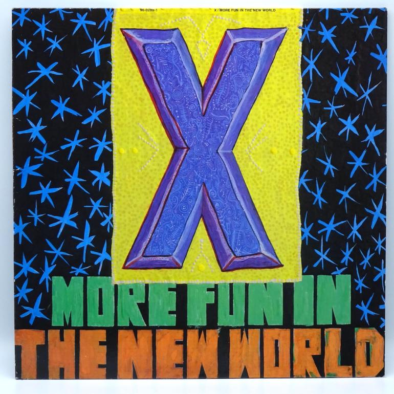 More Fun In The New World / X --  LP 33 giri -  Made in GERMANY 1983 - ELEKTRA RECORDS - 96-0283-1  - LP APERTO
