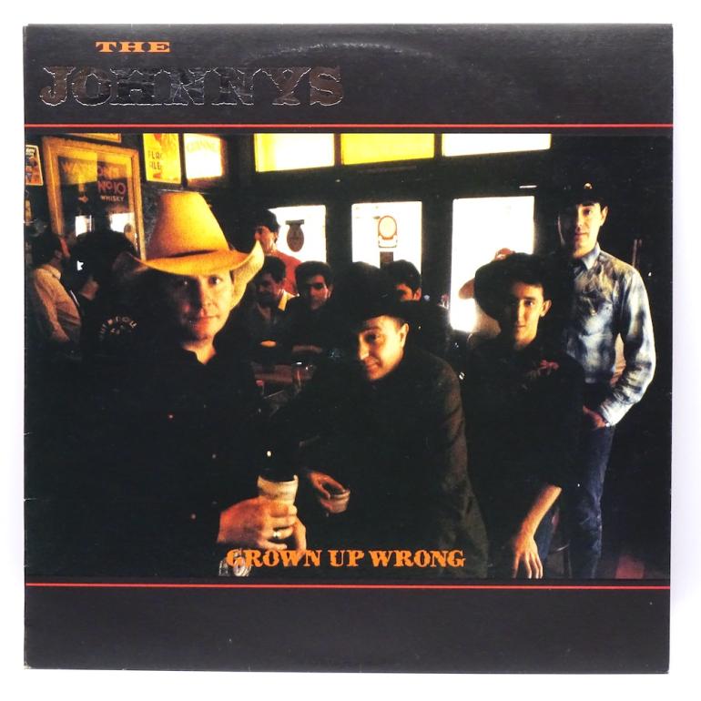 Grown Up Wrong /  The Johnnys -- LP 33 giri  - Made in AUSTRALIA 1988 - MUSHROOM RECORDS - L 38917 - LP APERTO