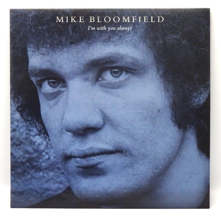I'm With You Always / Mike Bloomfield -- LP 33 rpm - Made in UK 1987 - DEMON RECORDS - FIEND 92  - OPEN LP