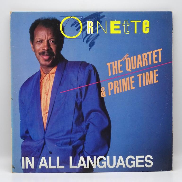 In All Languages / Ornette, The Original Quartet & Prime Time  --  Doppio LP 33 giri - Made in USA 1987 - Caravan Of Dreams Productions – CDP85008 - LP APERTO