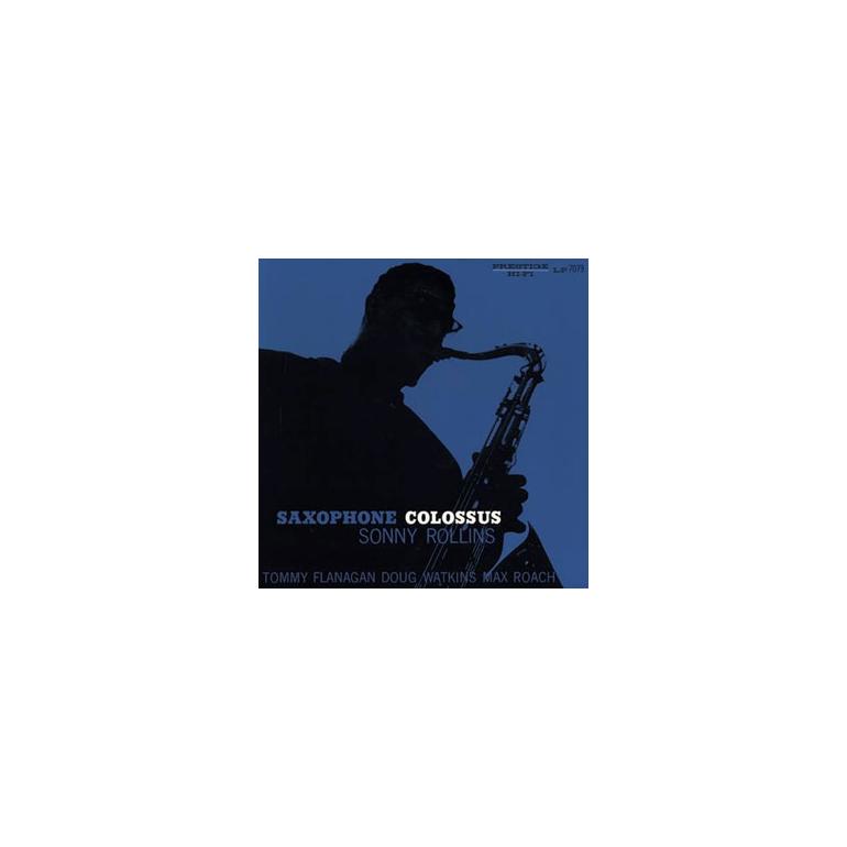 Sonny Rollins - Saxophone Colossus  --   180g LP 33 rpm (Mono) - Analogue Productions Prestige Series - SEALED