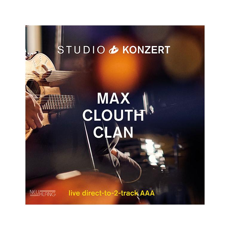 Max Clouth Clan - STUDIO KONZERT  --  LP 33 giri 180 gr. - Made in Germany - Edizione limitata e numerata